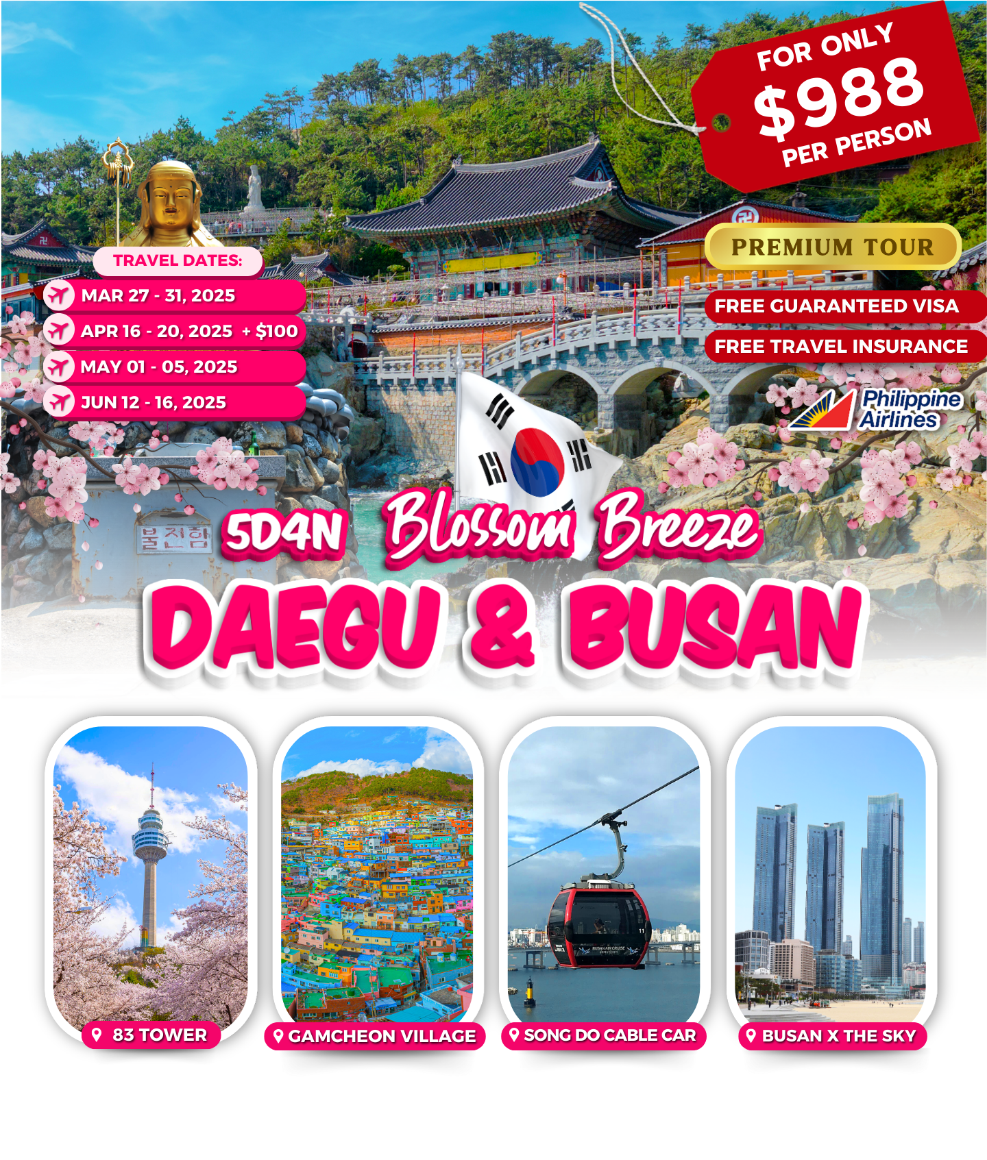 5-DAY BLOSSOM BREEZE KOREA (BUSAN & DAEGU)